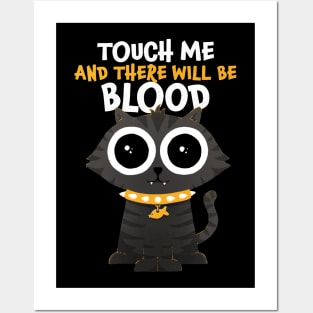 Touch Me and There Will Be Blood Posters and Art